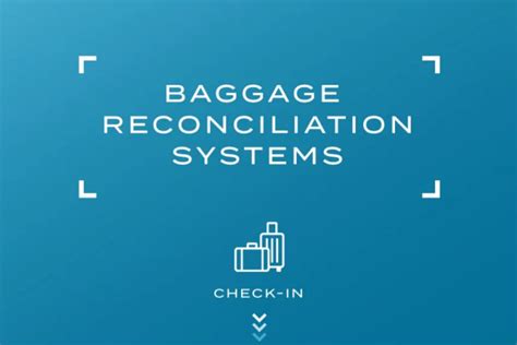 Tech Talk Baggage Reconciliation Systems Brs International