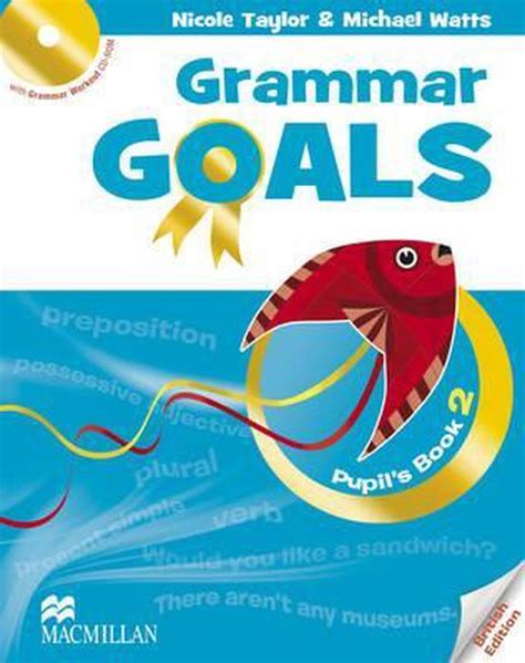 Grammar Goals Level Pupils Book Pack Nicole Taylor