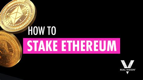 How To Stake Ethereum 2022 Step By Step Guide