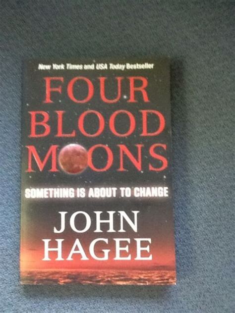 Four Blood Moons Book By John Hagee Jewish Prophecy Christian Euc Soft