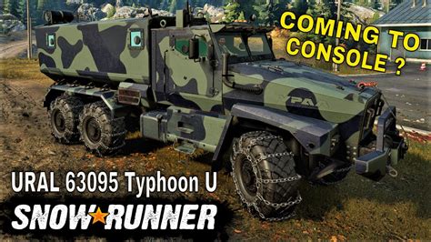 Snowrunner Ural 63095 Typhoon U Mod Review Coming To Console Youtube