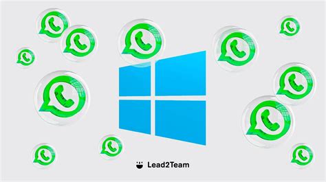 ¿cómo Usar Whatsapp Business En Windows Lead2team