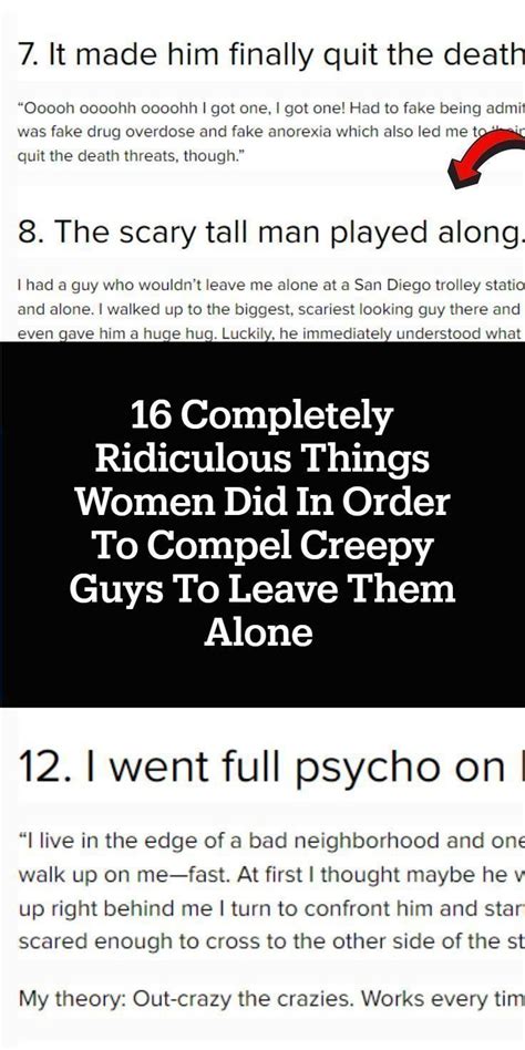 16 completely ridiculous things women did in order to compel creepy
