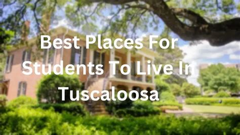 Best Places To Live In Tuscaloosa