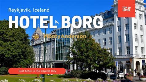 Hotel Borg Reykjavík Iceland Youtube