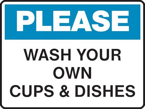Housekeeping Sign Please Wash Your Own Cups And Dishes Kitchen