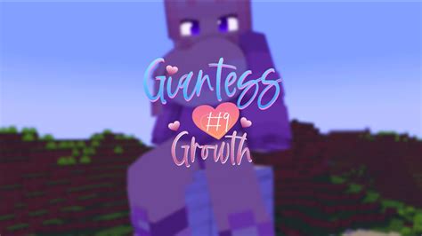 Giantess Growth 9 Minecraft Animation Youtube