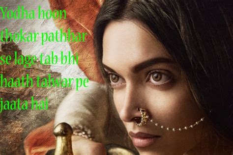 17 Dialogues From Deepika Padukone Ranveer Singhs Bajirao Mastani That Will Be Remembered For