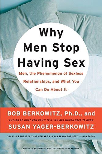 Why Men Stop Having Sex Men The Phenomenon Of Sexless Relationships And What You
