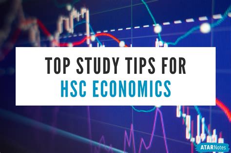 Study Tips For Hsc Economics Atar Notes