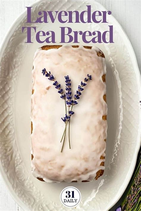 Lavender Tea Bread Recipe In 2021 Afternoon Tea Recipes Tea