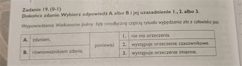 Dokończ zdanie Wybierz odpowiedź A lub B i jej uzasadnienie 1 2 lub