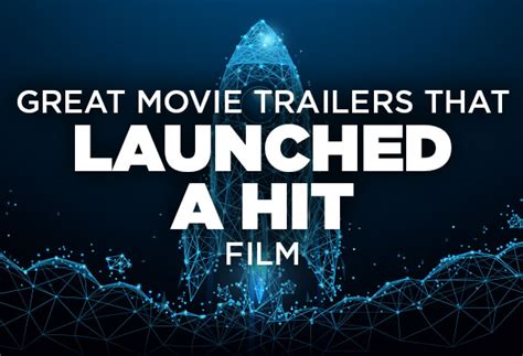 Great Movie Trailers That Launched A Hit Film Ster Kinekor Ster Kinekor