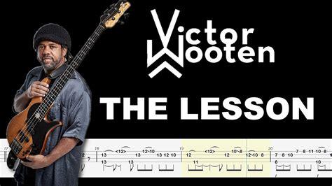 Victor Wooten The Lesson Official Bass Tabs By Chamisbass Youtube