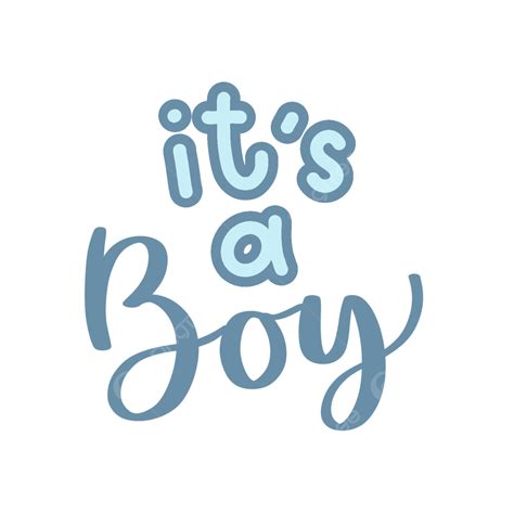 Its A Boy Hello Baby Baby Boy Baby Png Transparent Clipart Image And