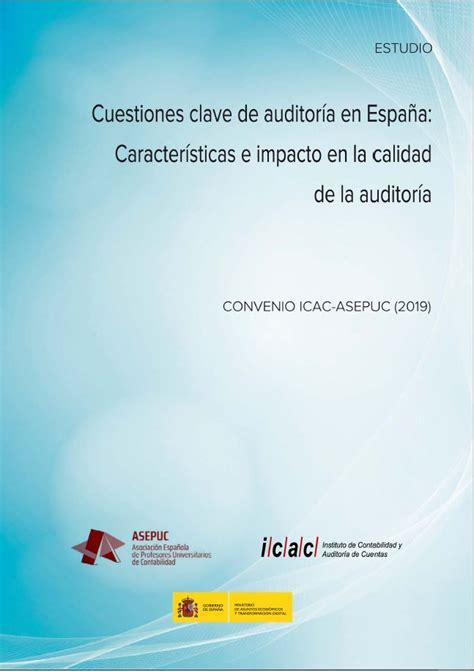 La Sonrisa Del Auditor Icac Cuestiones Claves De Auditoria En España