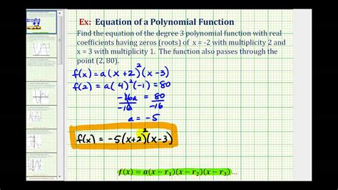 Ex Find A Polynomial Function Given The Zeros Or Roots With Multiplicity And A Point YouTube
