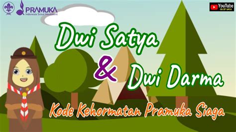 Dwi Satya Dan Dwi Darma Kode Kehormatan Pramuka Siaga Youtube