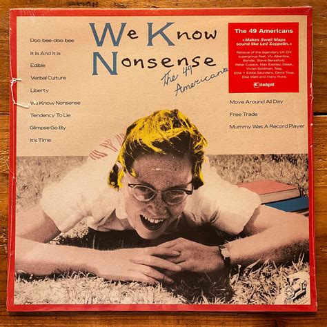 The 49 Americans ‎ We Know Nonsense Lp Pianola Records