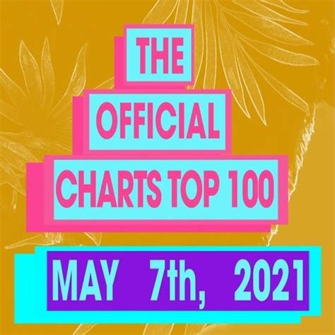 The Official Uk Top 100 Singles Chart 07 May 2021 Cd1 Mp3 Buy Full Tracklist