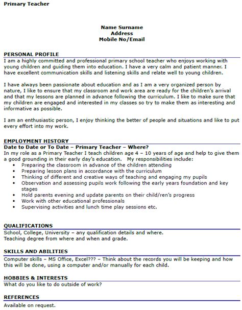 Sample curriculum vitae for teachers.use our teacher resume sample and a template about teaching cv examples, templates and formats.a cv is usually used examples of curriculum vitae teacher for positions focused on academic roles or research. Primary Teacher CV Example - icover.org.uk - icover.org.uk