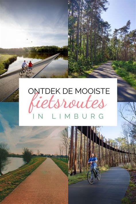 Dit Zijn De Mooiste Fietsroutes Van Limburg Visit Limburg Artofit