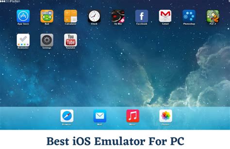 10 Best Ios Emulators For Pc Tested Guide