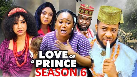 Love Of A Prince Season 6 New Trending Movie Rachel Okonkwo 2023