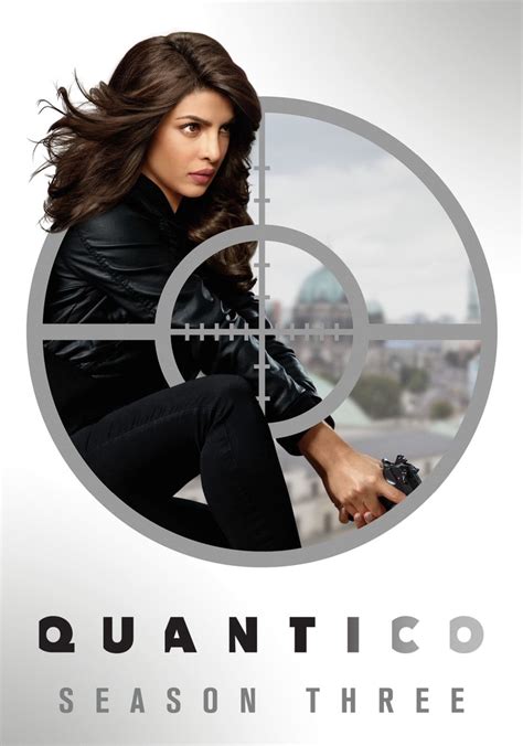 Quantico Season 3 Watch Full Episodes Streaming Online