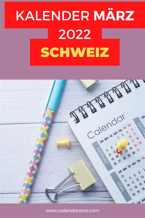 Kalender März 2022 Zum Ausdrucken Schweiz In 2022 Kalender August