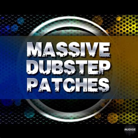 download pulsed records massive dubstep patches ni massive audiostrike audioz