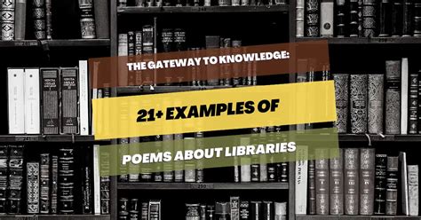 21 Examples Of Poems About Libraries The Gateway To Knowledge Pick