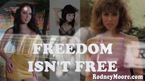 Rodney Moore Sex Workers Anthem Freedom Isnt Free Porndoe