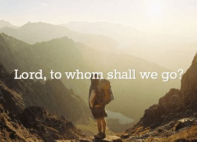 The Faithpal Lord To Whom Shall We Go