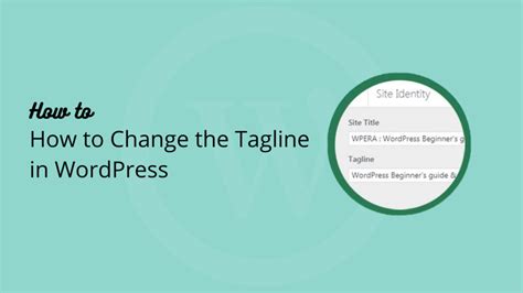 How To Change Just Another WordPress Site Tagline