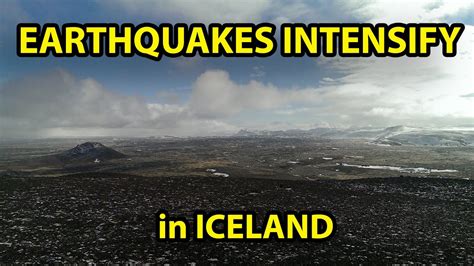 Earthquakes Intensify In Iceland 8 Large Quakes In The Night