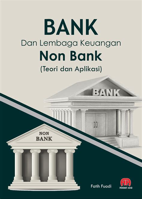 22 Lembaga Keuangan Non Bank Adalah Info Uang Online