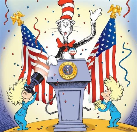 Dr Seuss Cat In The Hat Is Running For President Latf Usa