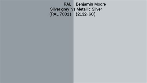 RAL Silver Grey RAL 7001 Vs Benjamin Moore Metallic Silver 2132 60