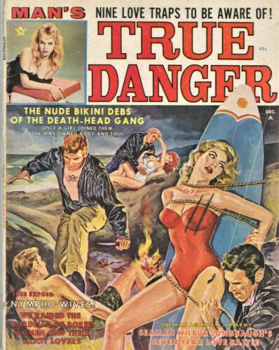 True Danger Magazine December 1962 Pulp Crime Men S Nymphos EBay