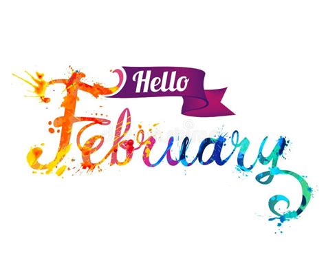 Hello February Hand Written Word Of Splash Paint Stock Vector