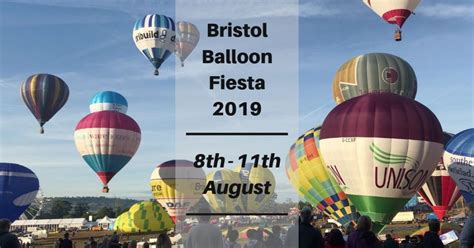 Bristol Balloon Fiesta 2019 | Everything you need to know