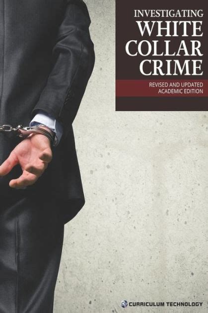 Investigating White Collar Crime By Dan Byram Paperback Barnes And Noble