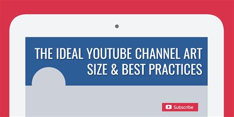 Optimize your youtube channel art with these dimensions: The Ideal YouTube Channel Art Size & Best Practices
