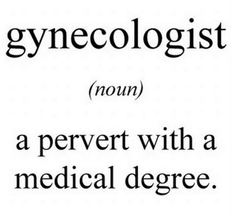 Gynecologist Funny Definition Words Make Me Laugh