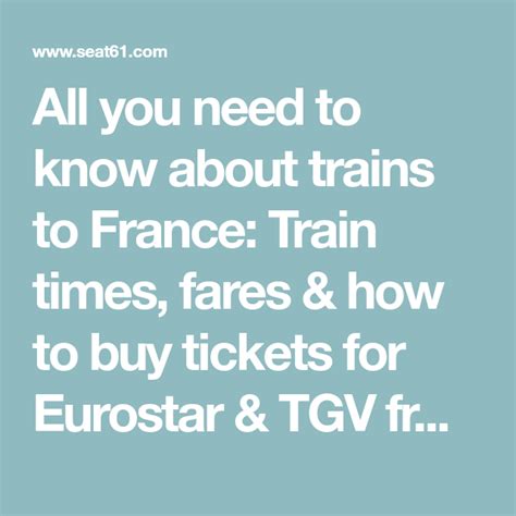 The Words All You Need To Know About Trains To France Train Times