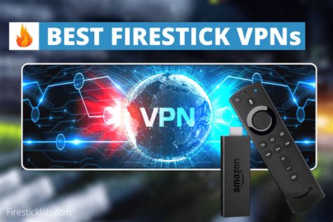Best Vpn For Firestick 2022 Review Tested On Streaming Iptv