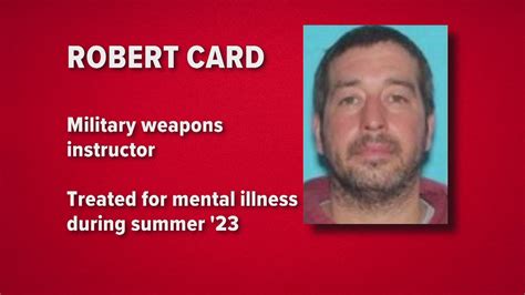 Who Is Robert Card Suspect In Lewiston Mass Shooting
