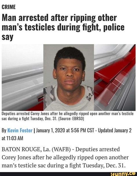 Crime Man Arrested After Ripping Other Mans Testicles During Fight
