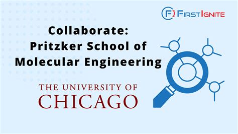 Collaborate Pritzker School Of Molecular Engineering Firstignite